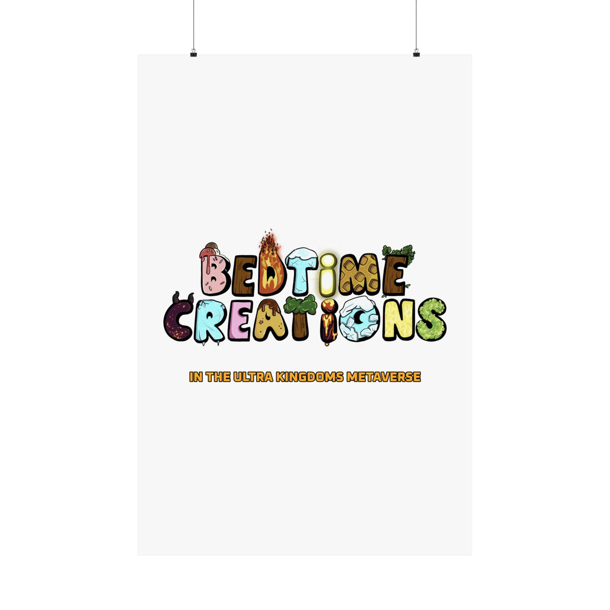 Bedtime Creations x Ultra Kingdoms Poster