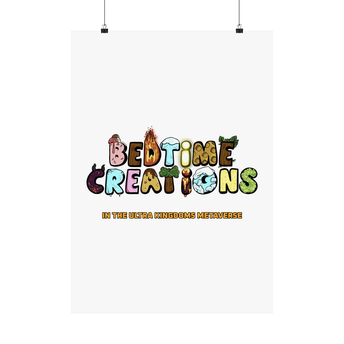 Bedtime Creations x Ultra Kingdoms Poster