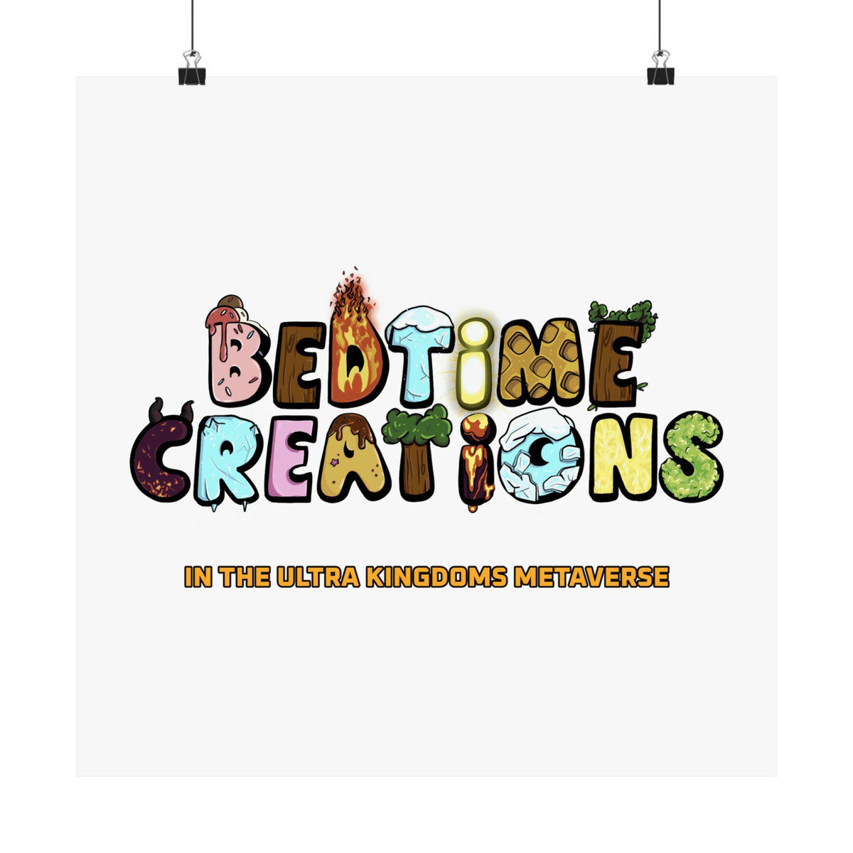 Bedtime Creations x Ultra Kingdoms Poster