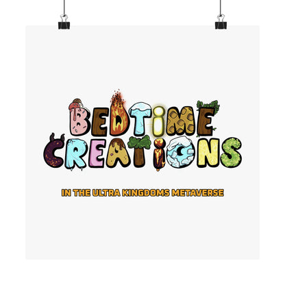 Bedtime Creations x Ultra Kingdoms Poster