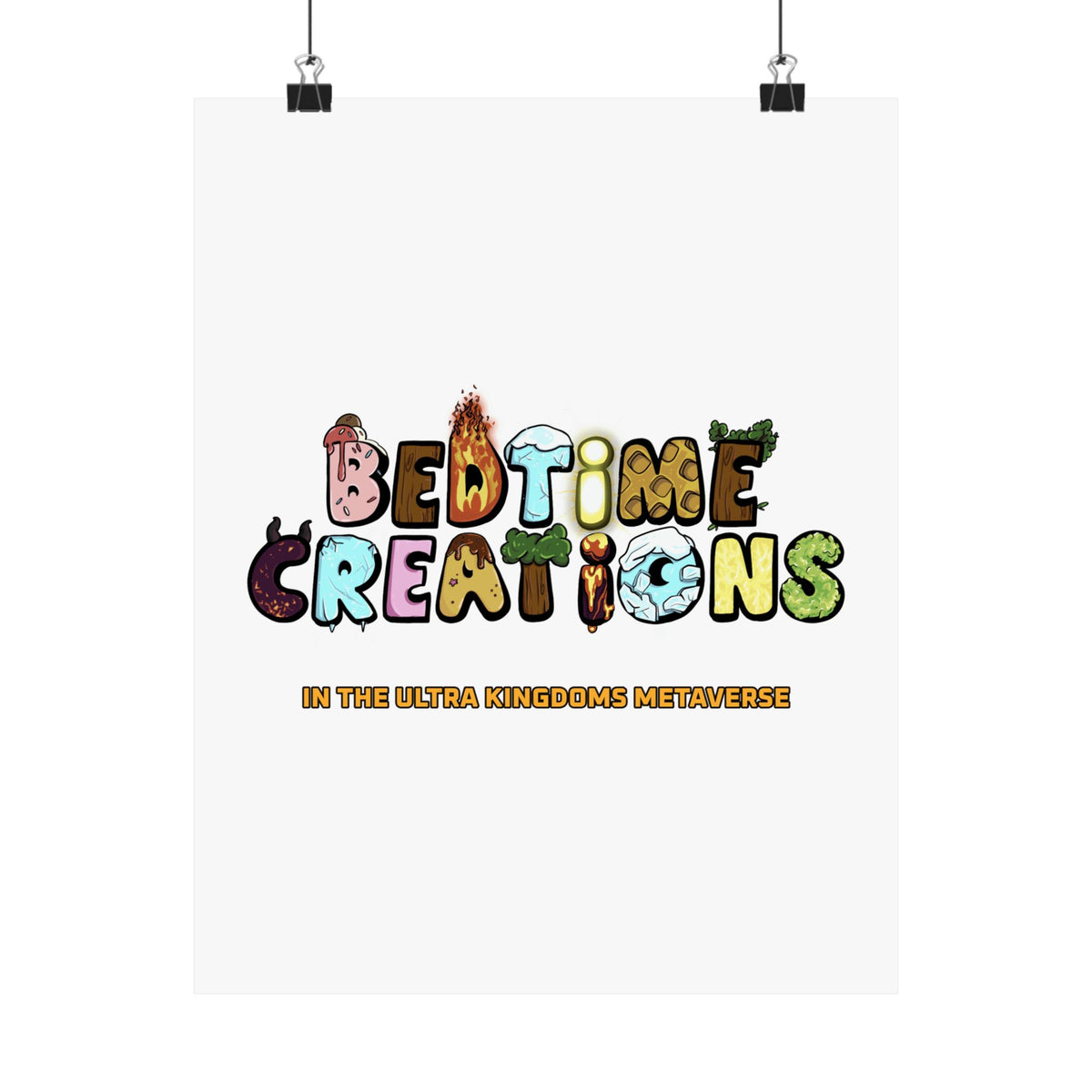 Bedtime Creations x Ultra Kingdoms Poster