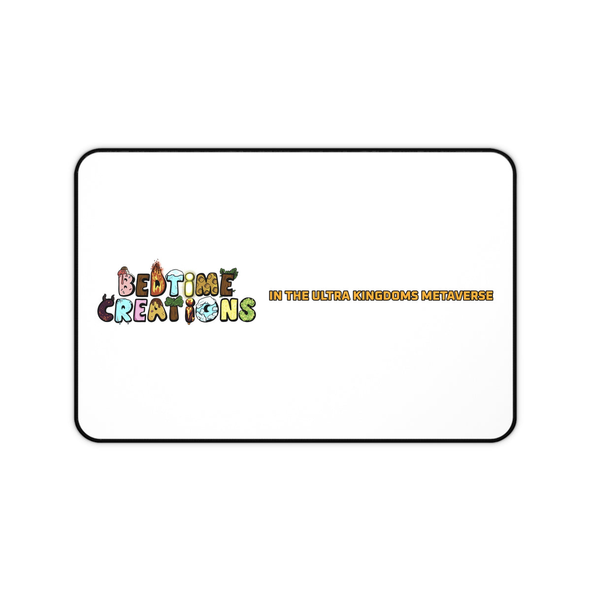 Bedtime Creations x Ultra Kingdoms Desk Mat