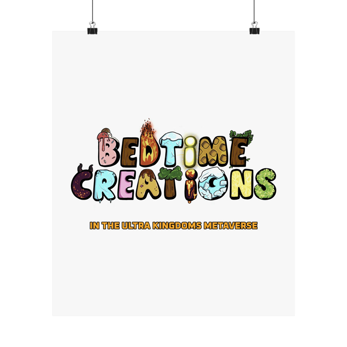 Bedtime Creations x Ultra Kingdoms Poster