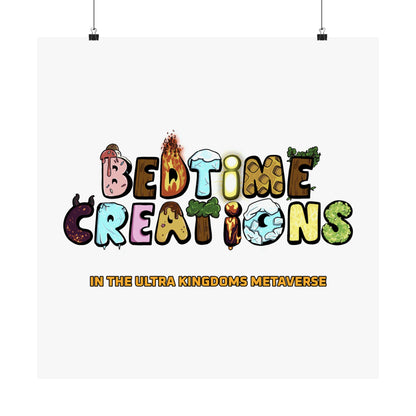 Bedtime Creations x Ultra Kingdoms Poster