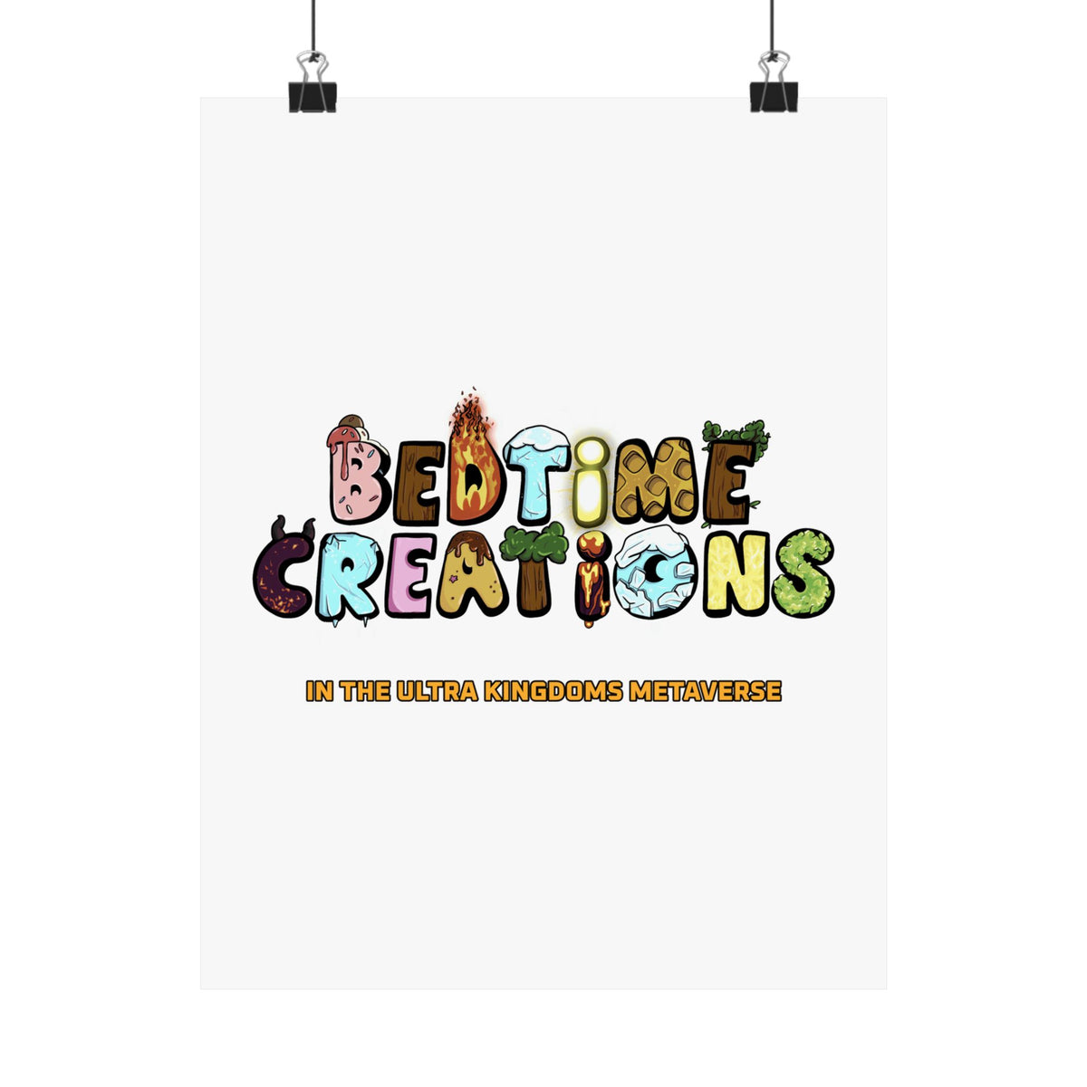 Bedtime Creations x Ultra Kingdoms Poster