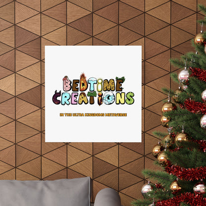 Bedtime Creations x Ultra Kingdoms Poster