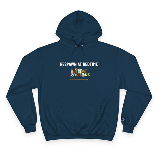 Bedtime Creations x Ultra Kingdoms Respawn at Bedtime Hoodie — Champion Hoodie