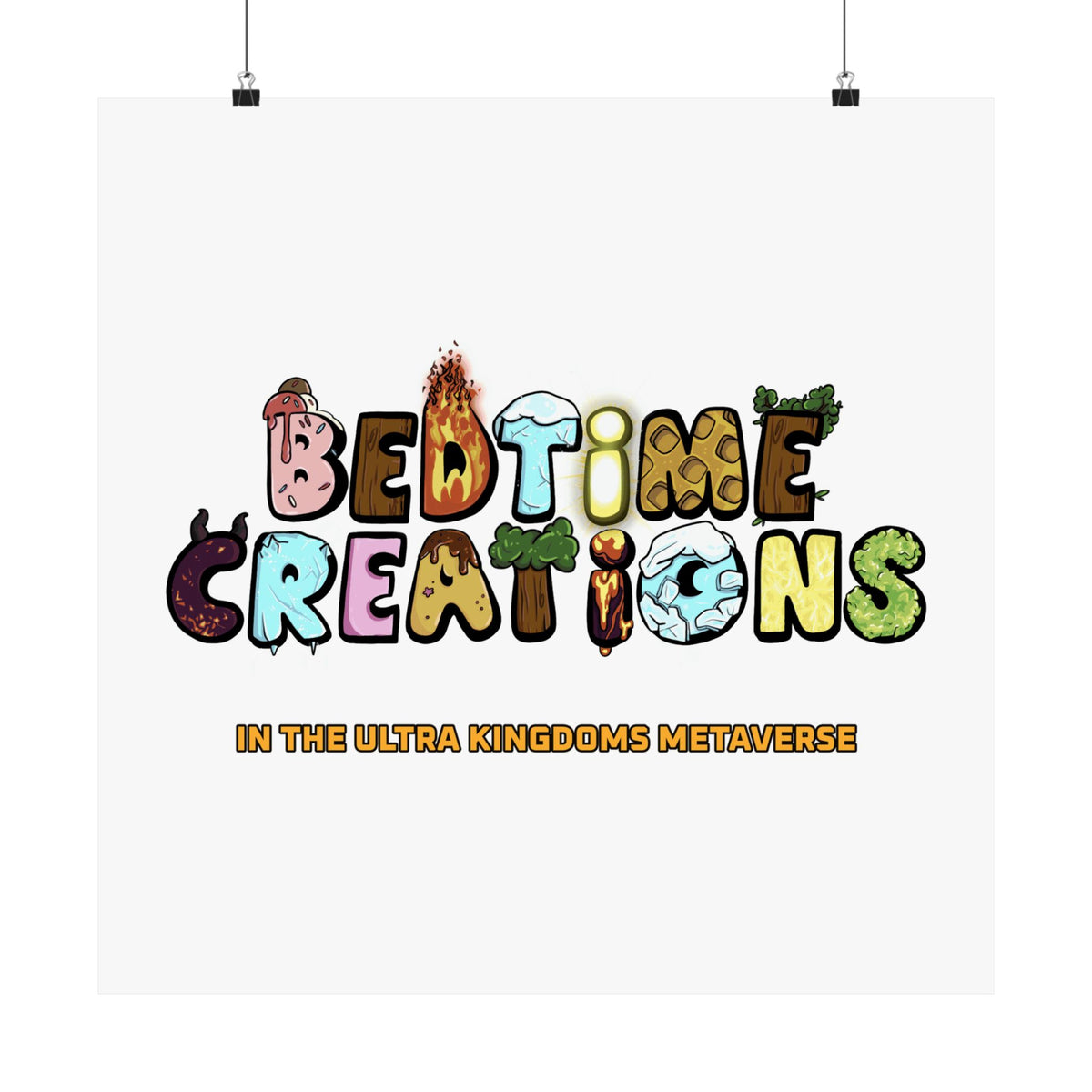 Bedtime Creations x Ultra Kingdoms Poster