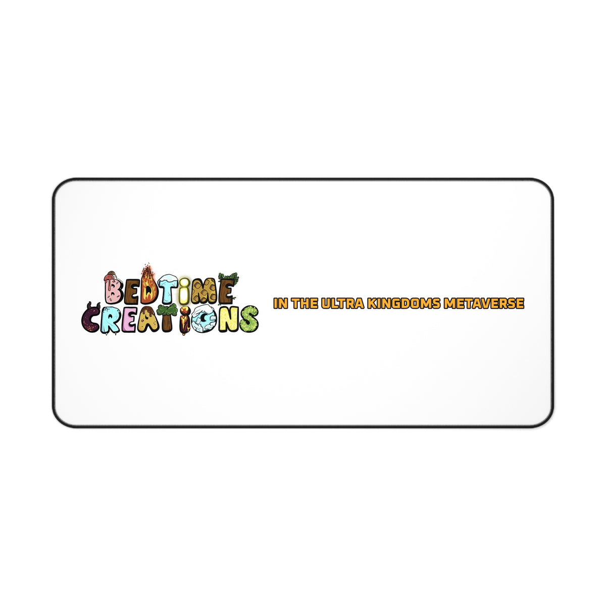 Bedtime Creations x Ultra Kingdoms Desk Mat