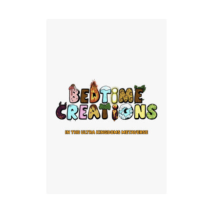 Bedtime Creations x Ultra Kingdoms Poster