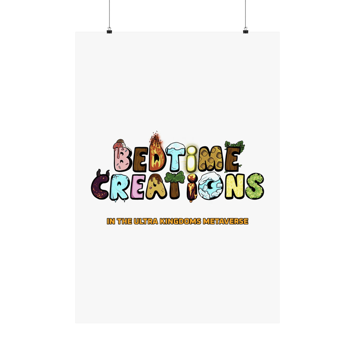 Bedtime Creations x Ultra Kingdoms Poster