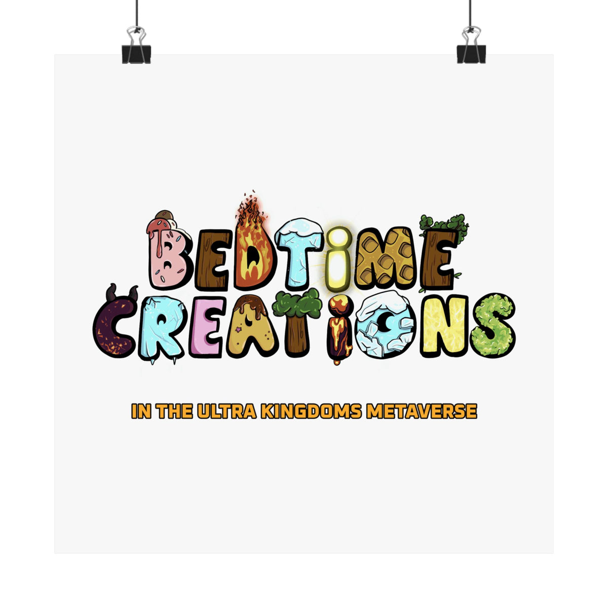 Bedtime Creations x Ultra Kingdoms Poster