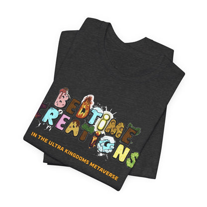 Bedtime Creations x Ultra Kingdoms Tee