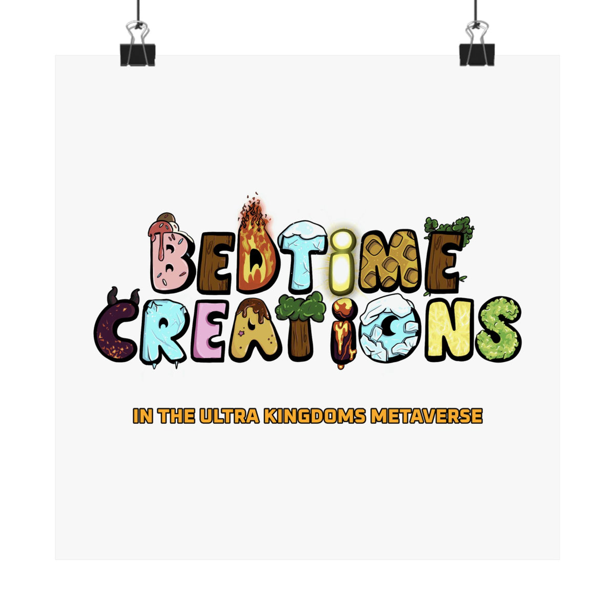 Bedtime Creations x Ultra Kingdoms Poster