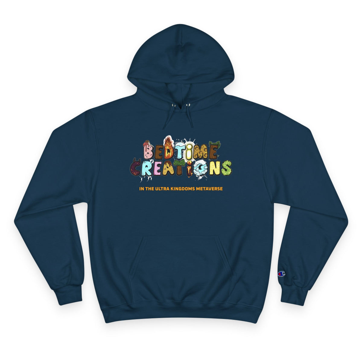 Bedtime Creations x Ultra Kingdoms Hoodie — Champion Hoodie