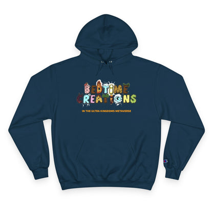 Bedtime Creations x Ultra Kingdoms Hoodie — Champion Hoodie