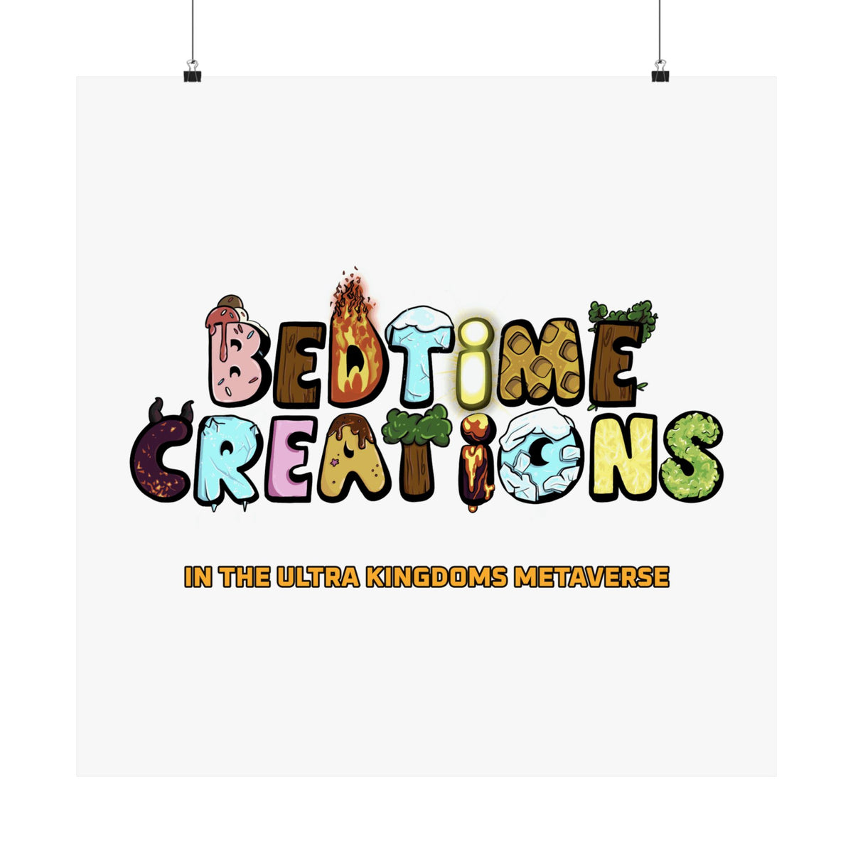Bedtime Creations x Ultra Kingdoms Poster